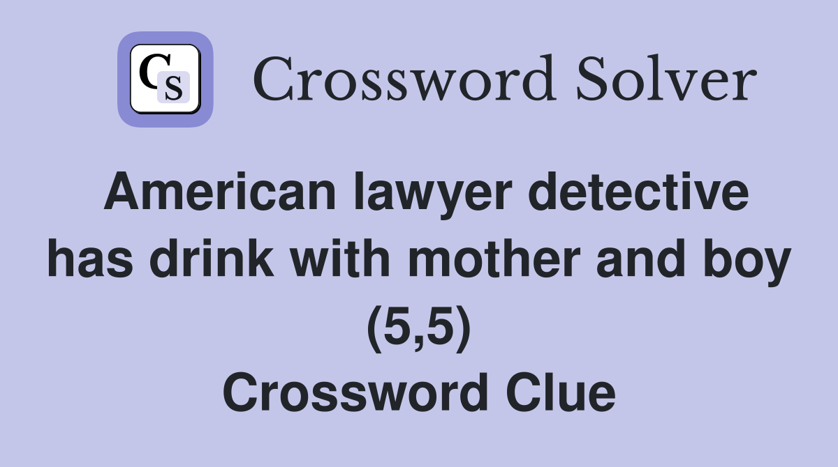 American lawyer detective has drink with mother and boy (5,5